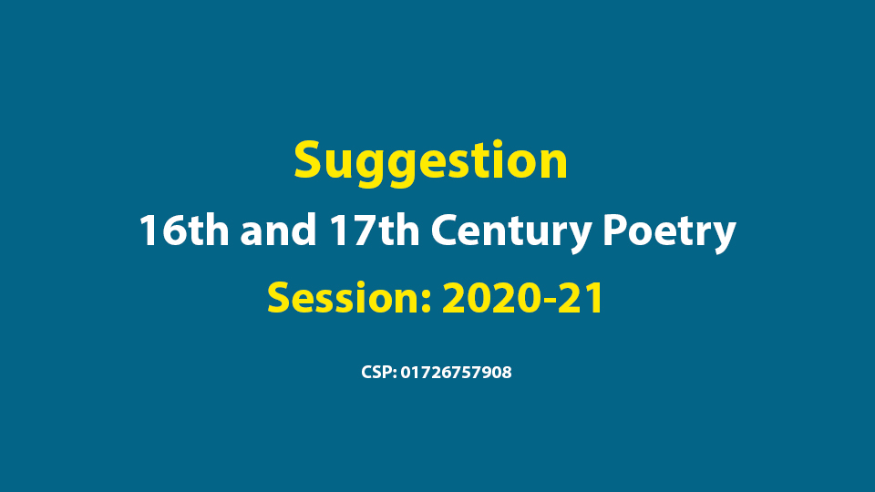 Suggestion of 16th and 17th Century Poetry