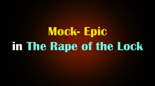 The Rape of the Lock as a mock-epic